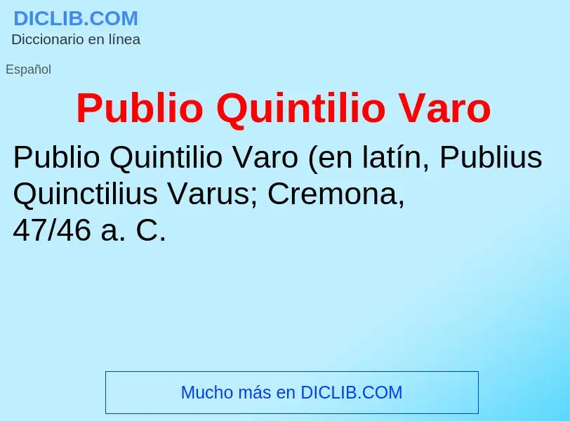 ¿Qué es Publio Quintilio Varo? - significado y definición