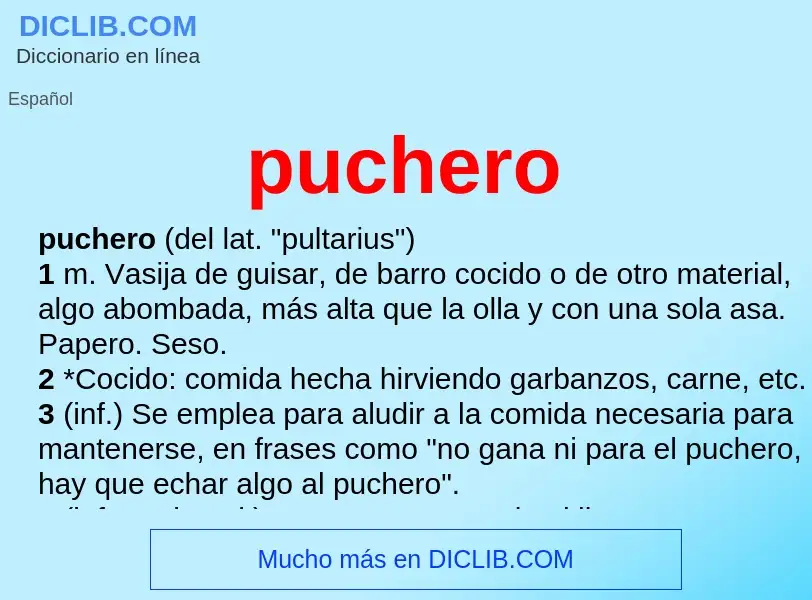 What is puchero - meaning and definition