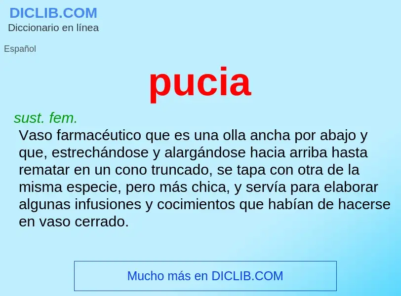 ¿Qué es pucia? - significado y definición