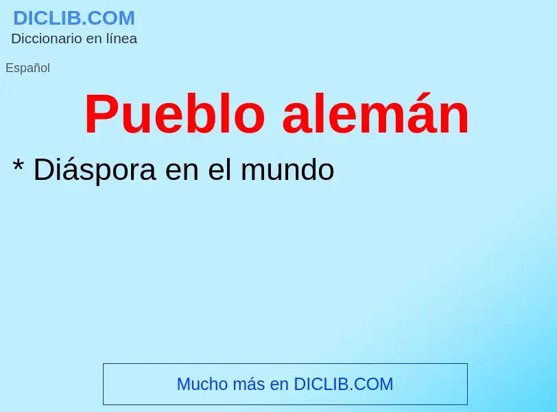 ¿Qué es Pueblo alemán? - significado y definición