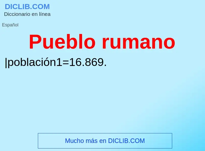 ¿Qué es Pueblo rumano? - significado y definición