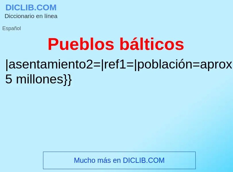 ¿Qué es Pueblos bálticos? - significado y definición