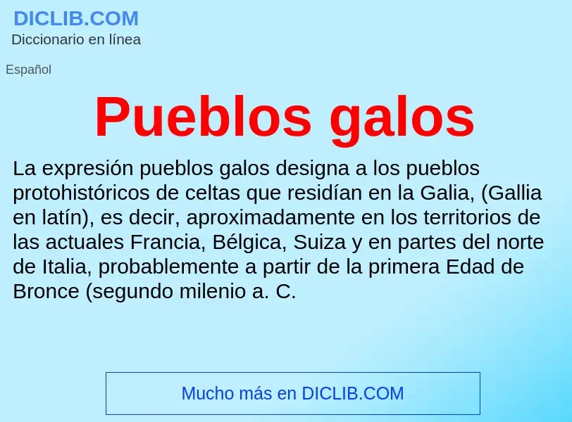 ¿Qué es Pueblos galos? - significado y definición