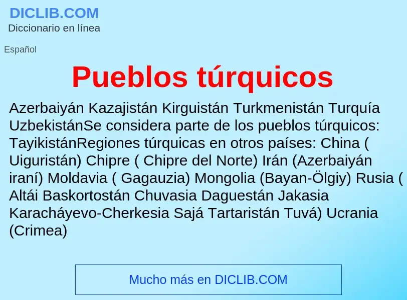 Что такое Pueblos túrquicos - определение