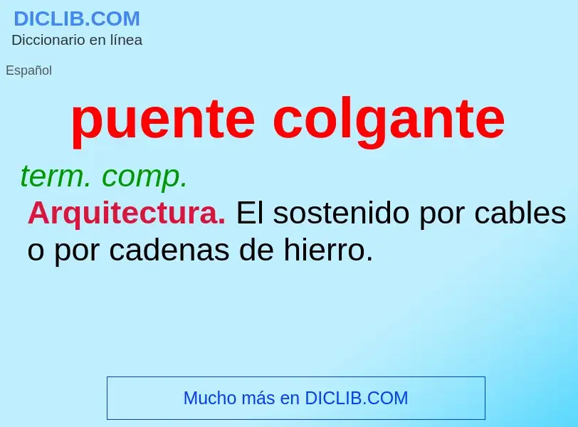 ¿Qué es puente colgante? - significado y definición