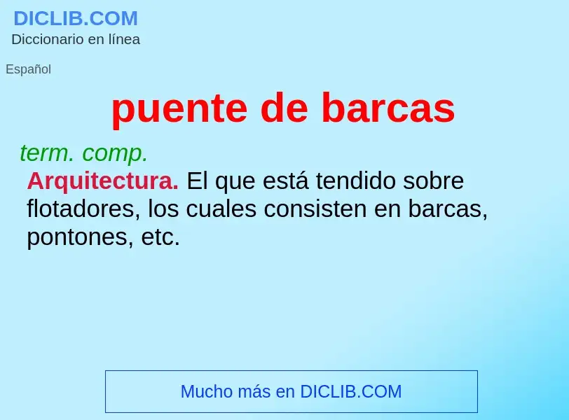 What is puente de barcas - meaning and definition