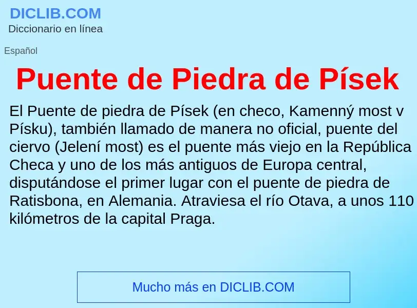 ¿Qué es Puente de Piedra de Písek? - significado y definición