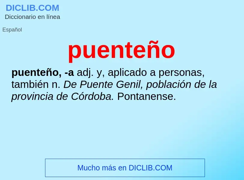 ¿Qué es puenteño? - significado y definición