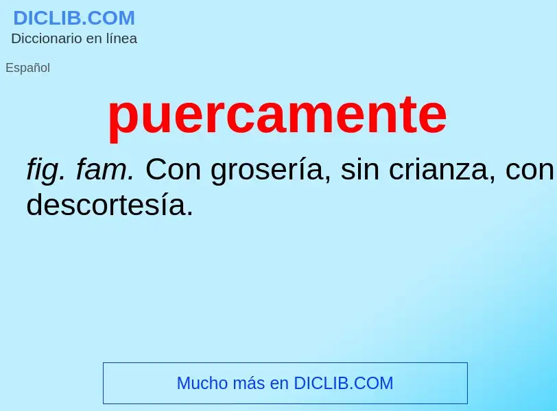 ¿Qué es puercamente? - significado y definición