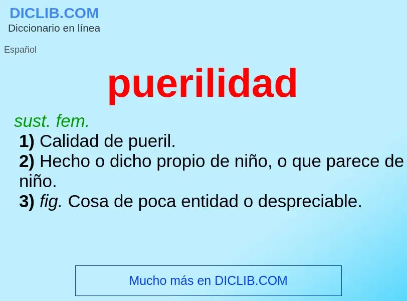 Was ist puerilidad - Definition