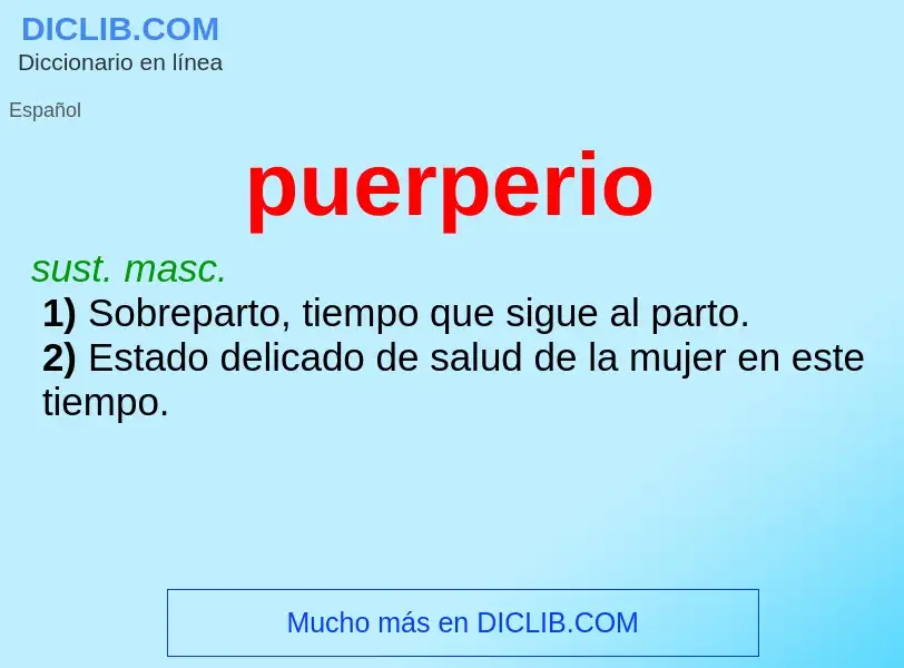 ¿Qué es puerperio? - significado y definición