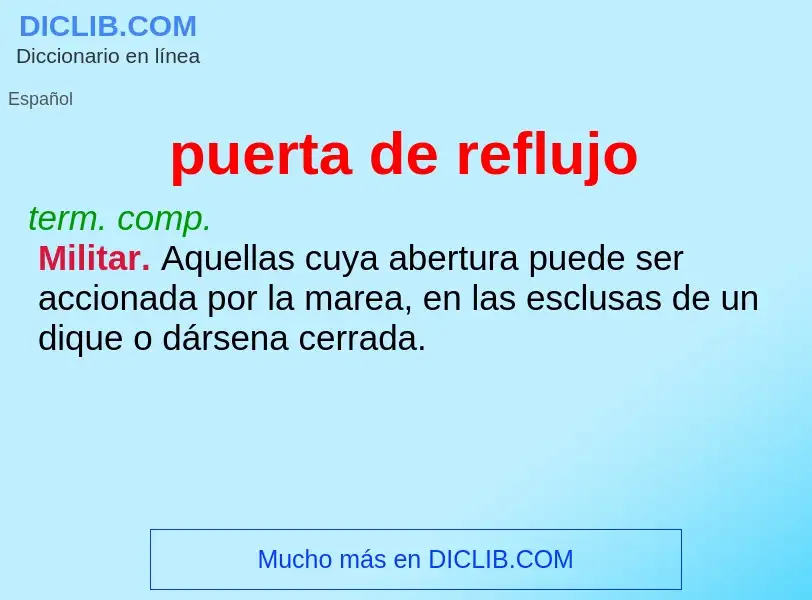 What is puerta de reflujo - definition