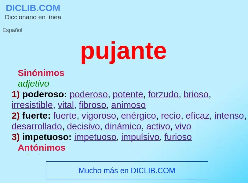 Wat is pujante - definition