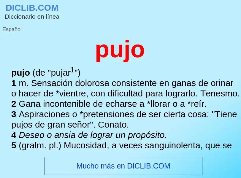 ¿Qué es pujo? - significado y definición