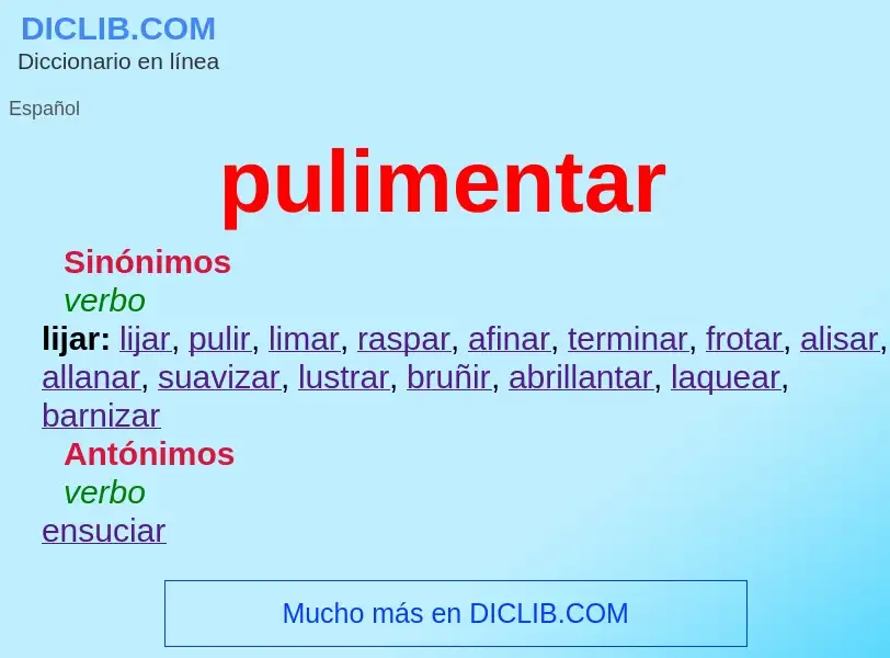 Was ist pulimentar - Definition