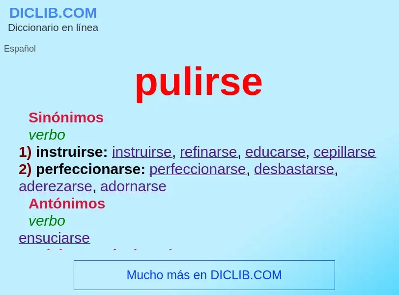 O que é pulirse - definição, significado, conceito