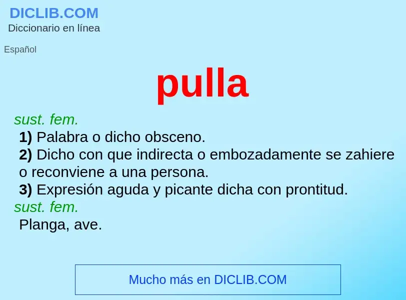 O que é pulla - definição, significado, conceito