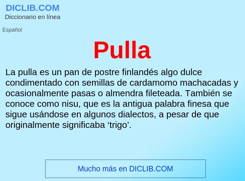 ¿Qué es Pulla? - significado y definición