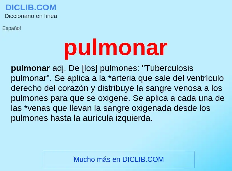 ¿Qué es pulmonar? - significado y definición