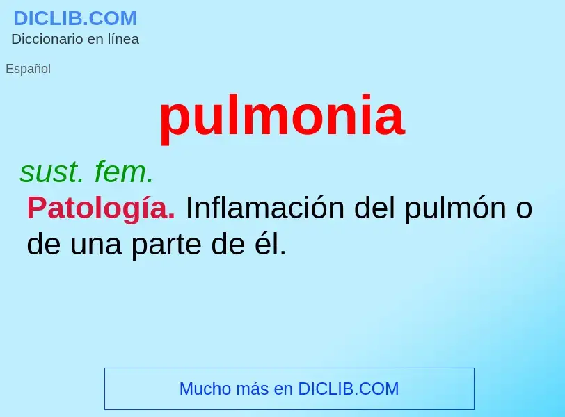 ¿Qué es pulmonia? - significado y definición