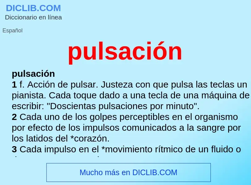 O que é pulsación - definição, significado, conceito