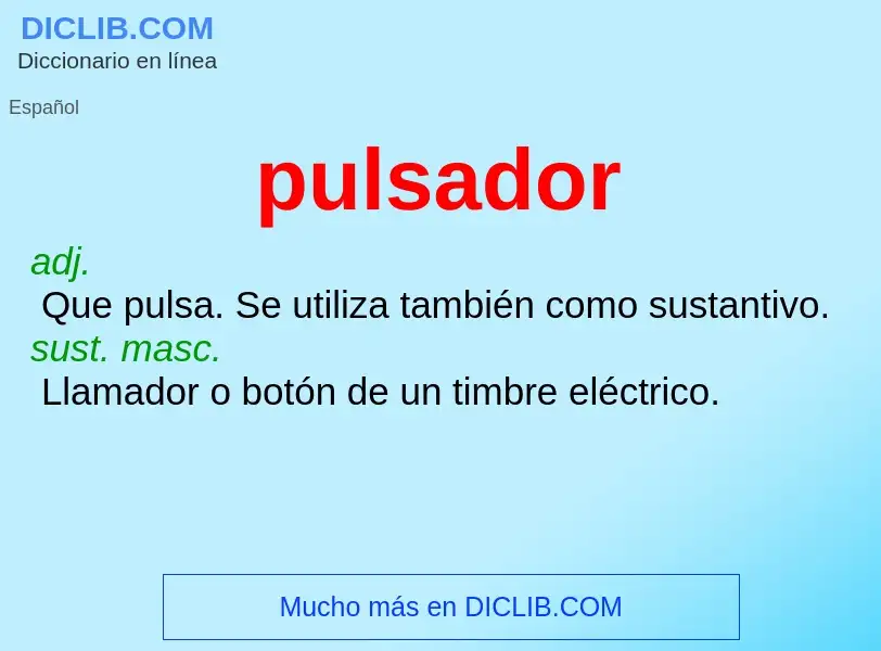 ¿Qué es pulsador? - significado y definición