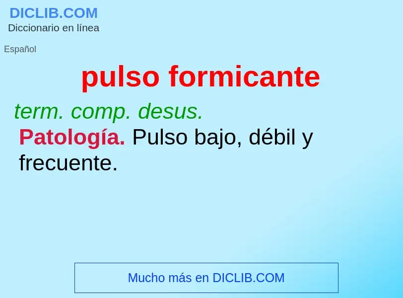 O que é pulso formicante - definição, significado, conceito