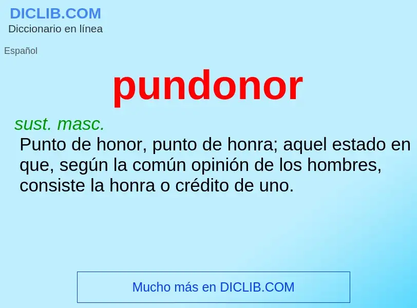 What is pundonor - meaning and definition