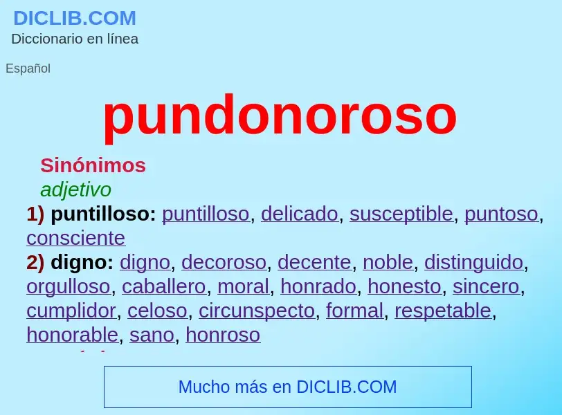 What is pundonoroso - meaning and definition