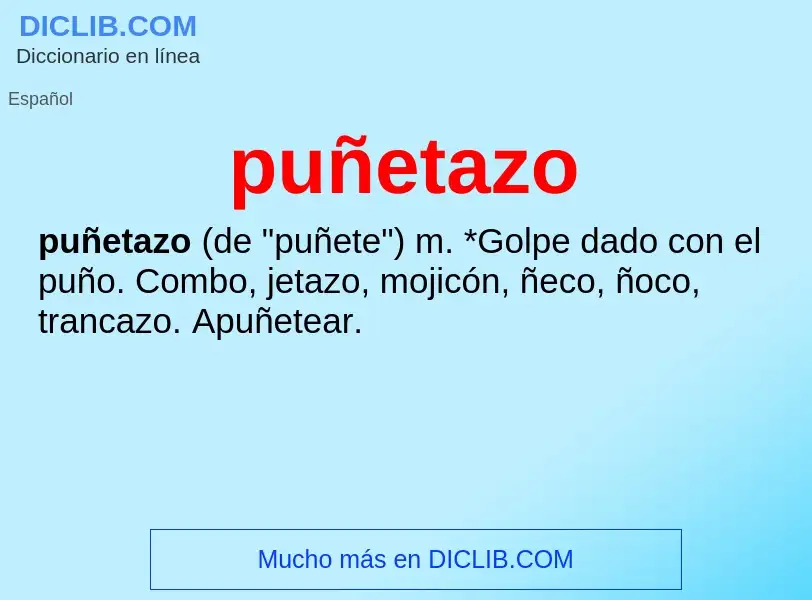 ¿Qué es puñetazo? - significado y definición