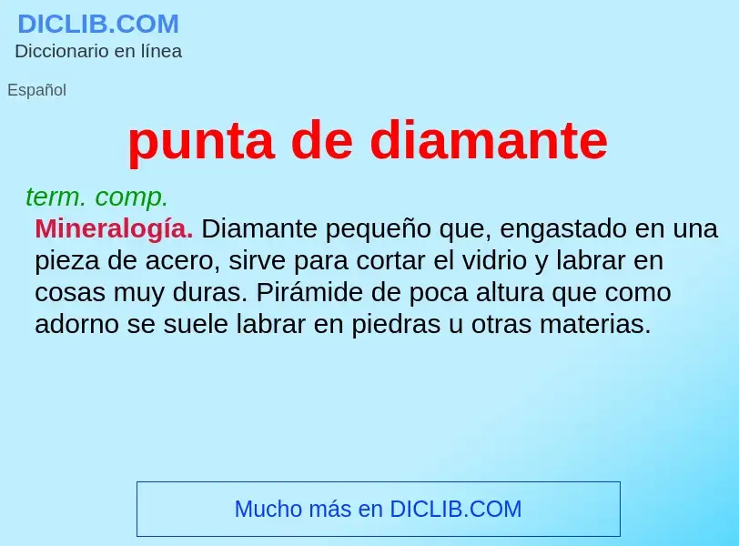 Wat is punta de diamante - definition