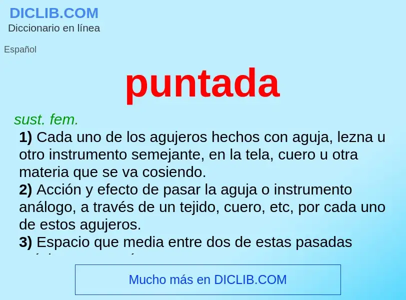 O que é puntada - definição, significado, conceito