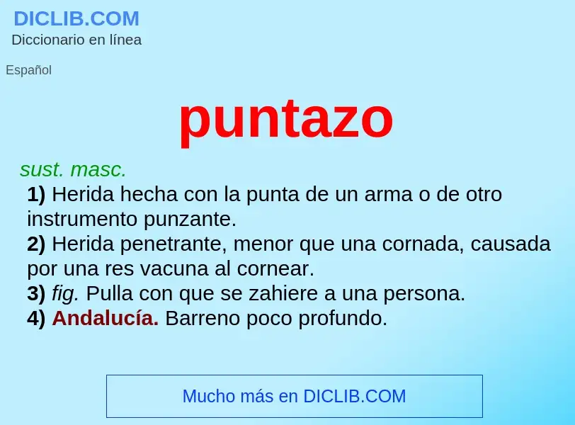 What is puntazo - meaning and definition