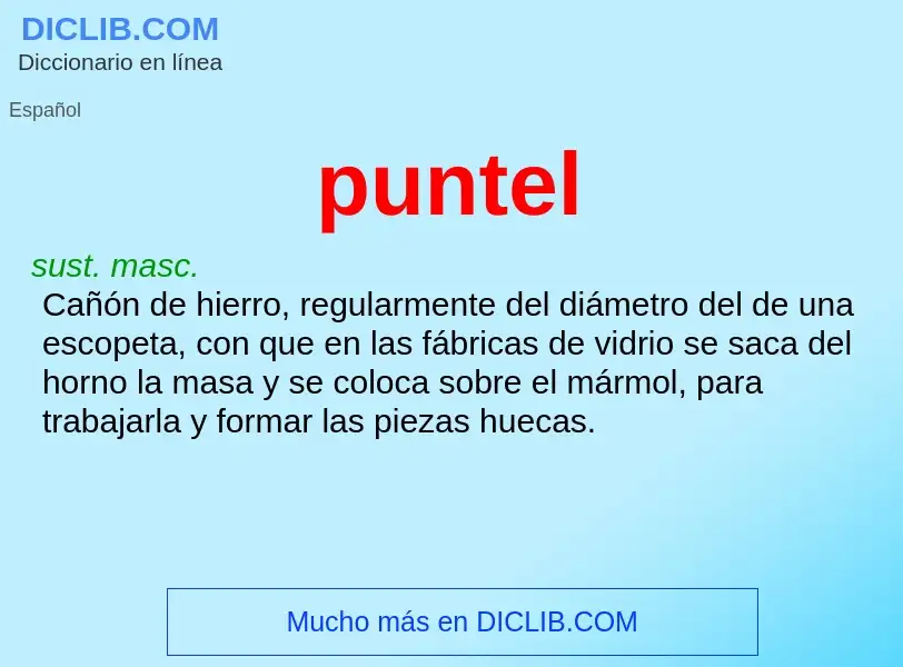 ¿Qué es puntel? - significado y definición