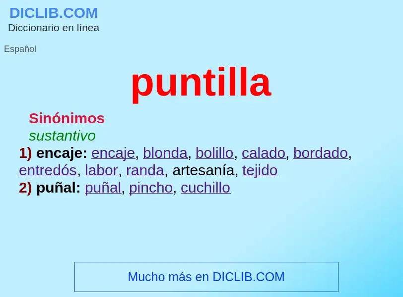 O que é puntilla - definição, significado, conceito