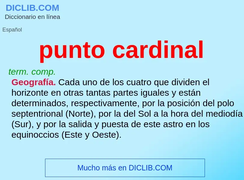 ¿Qué es punto cardinal? - significado y definición