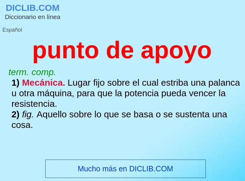 O que é punto de apoyo - definição, significado, conceito