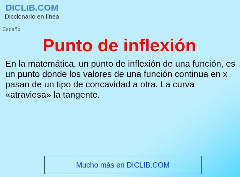 What is Punto de inflexión - definition