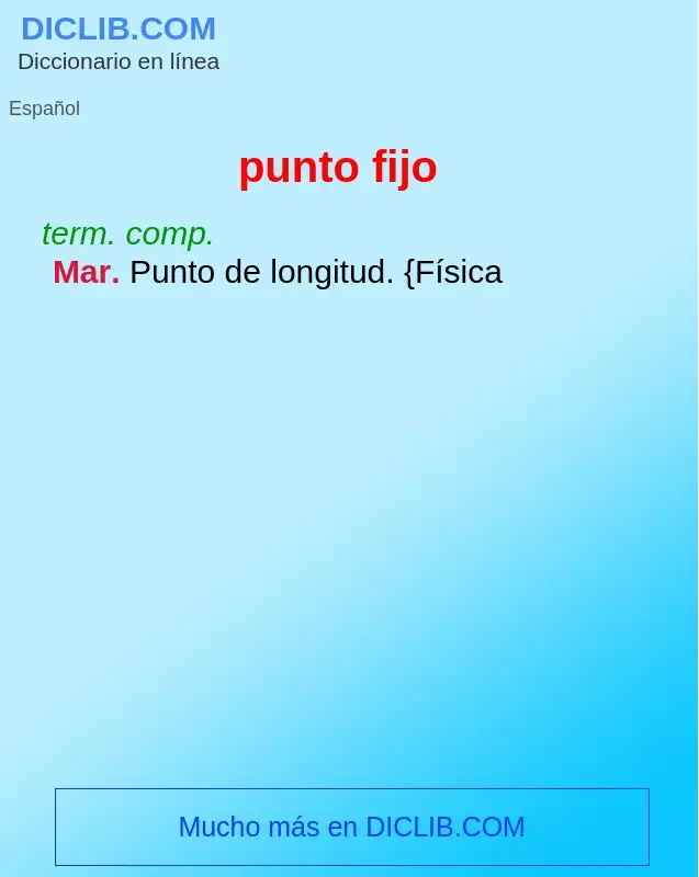 What is punto fijo - definition