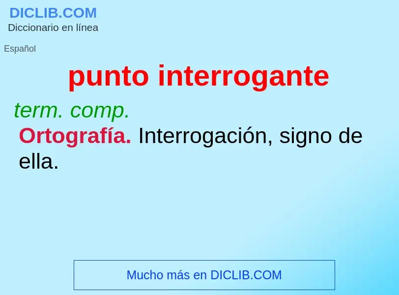 What is punto interrogante - definition