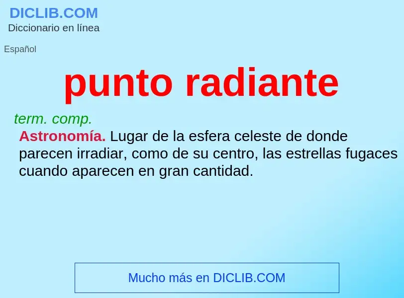 O que é punto radiante - definição, significado, conceito