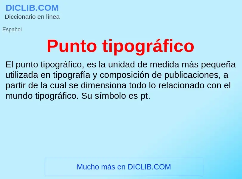 What is Punto tipográfico - definition