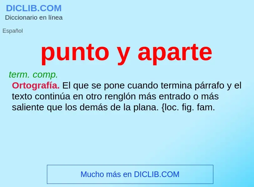 Wat is punto y aparte - definition