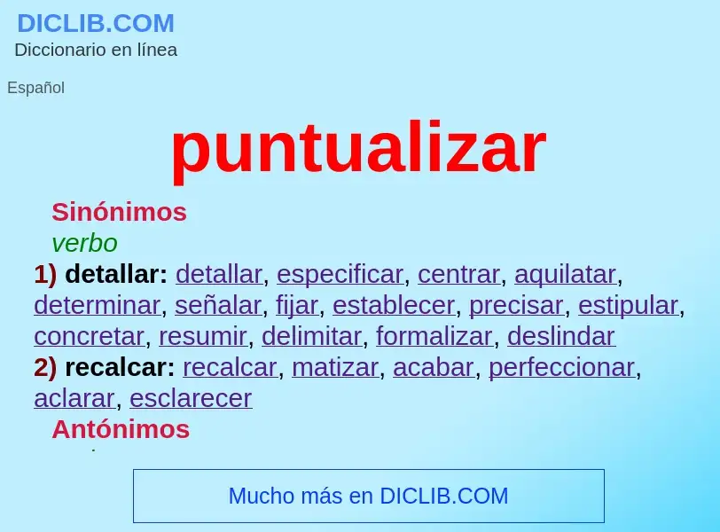 What is puntualizar - definition