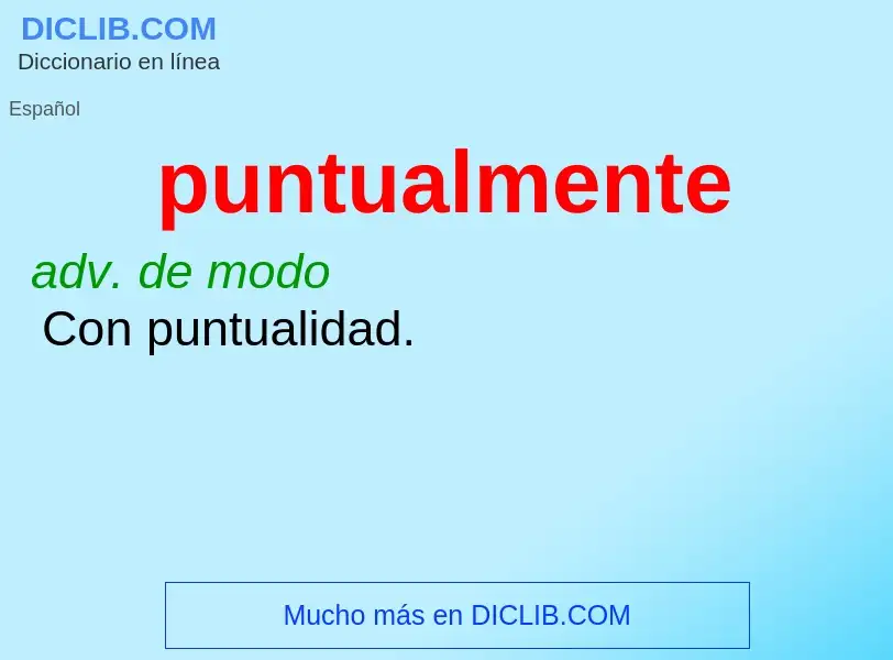 What is puntualmente - meaning and definition