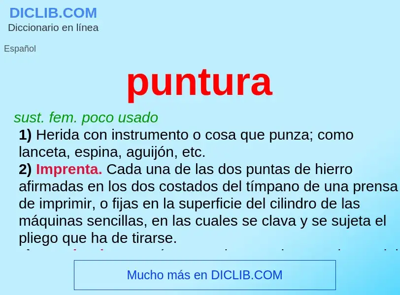 What is puntura - meaning and definition