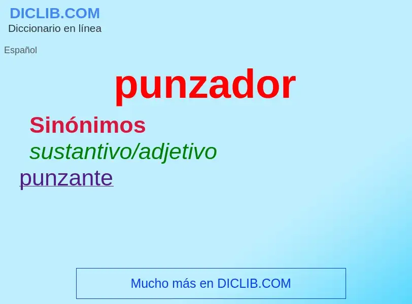 ¿Qué es punzador? - significado y definición