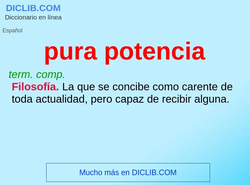 Was ist pura potencia - Definition