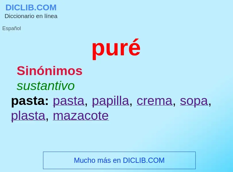 O que é puré - definição, significado, conceito