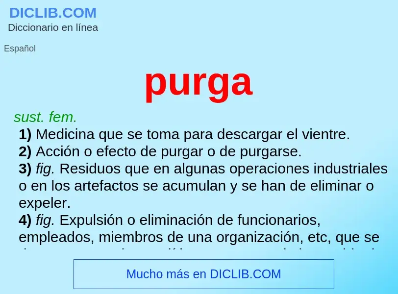 O que é purga - definição, significado, conceito